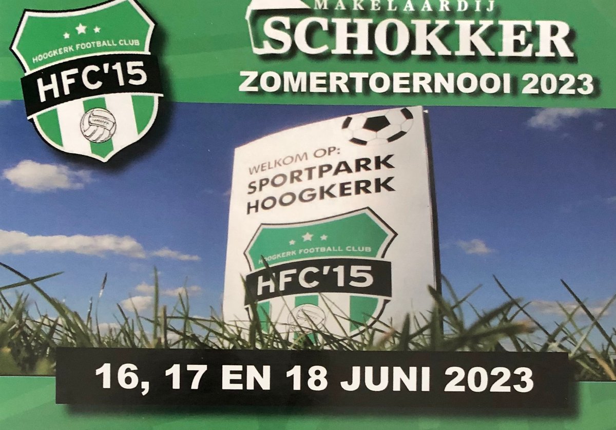 MakSchokker's tweet photo. Wauw! We zijn weer #hoofdsponsor van het gezelligste 3-daagse jeugd zomer voetbaltoernooi van @hfc15_hoogkerk ! Kom en geniet van spannende wedstrijden en nog veel meer activiteiten. 🎉 🥅 #HFC15 #Zomertoernooi 
https://t.co/2yLBTiebxo
#Jeugdvoetbal #KomEnGeniet #voetbalfestijn https://t.co/5MGX4y0NPO