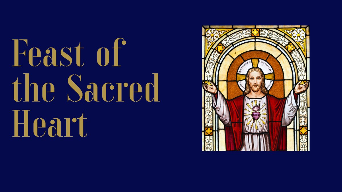 Happy Feast of the Sacred Heart to one and all in our community of schools, our friends and colleagues, and especially to our RSCJ sisters. #WeAreSacredHeart
