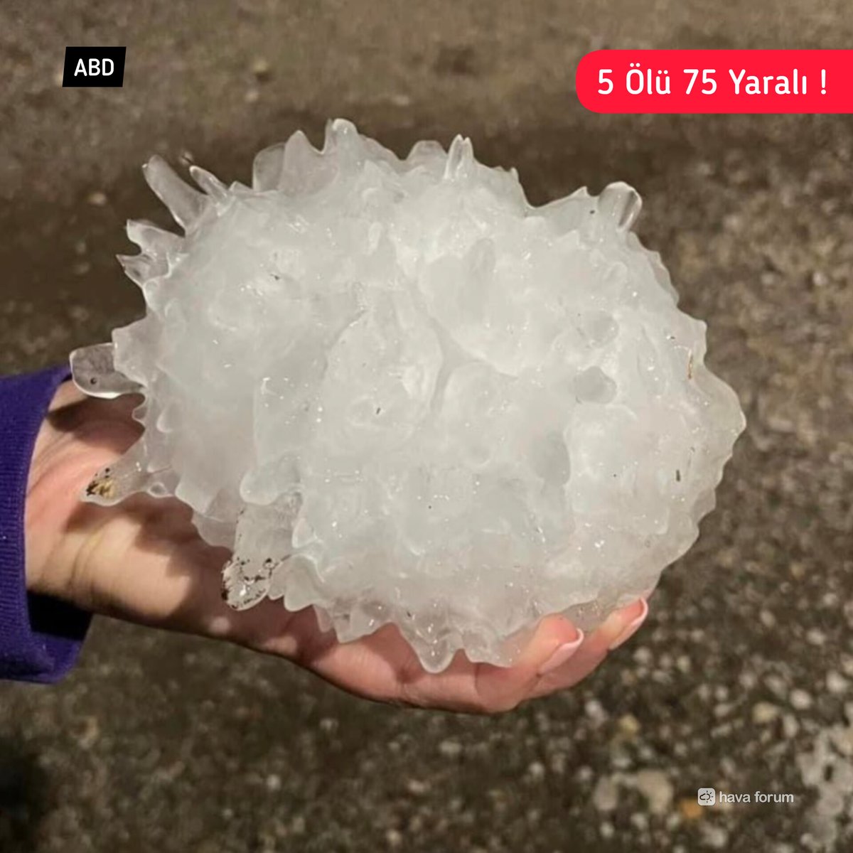 ABD'nin Teksas eyaletinde etkili olan dolu fırtınasında 5 kişi hayatını kaybetti, 75 kişi yaralandı. Dolu tanelerinden bazısı devasa büyüklükteydi... 😳