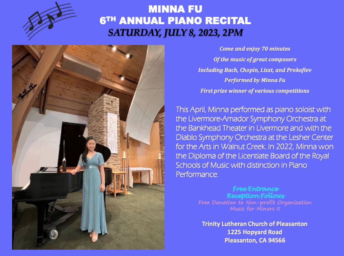 MFMII_ORG's tweet photo. Join Minna Fu - MFMII's youngest docent for her Annual Piano Recital on Sat, July 8, 2023 at 2 pm. Free Entrance. Donations are most welcome &amp; all proceeds go to Music for Minors II. 

Location: Trinity Lutheran Church of Pleasanton, 1225 Hopyard Road, Pleasanton, CA 94566 https://t.co/UEXw71UbaC