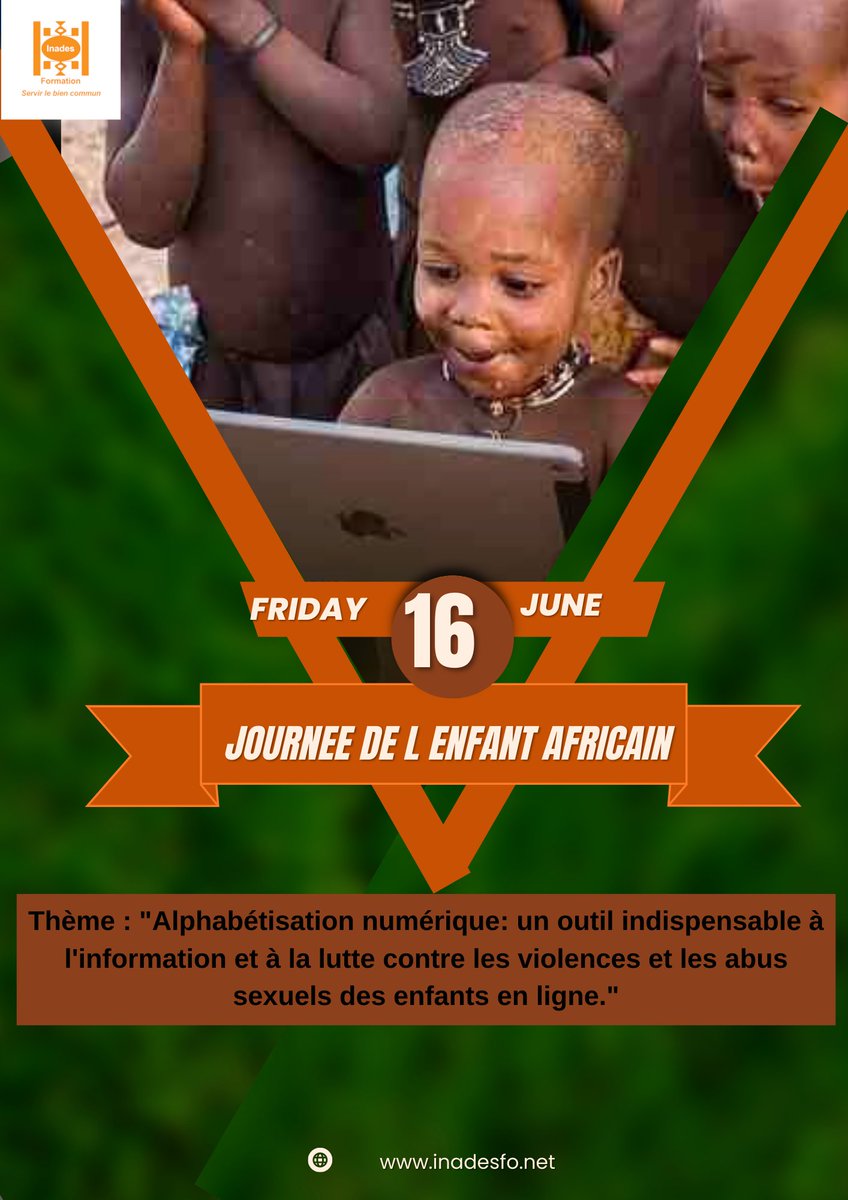 16 JUIN Journée Mondiale de l'Enfant Africain 2023
Thème : "Alphabétisation numérique: un outil indispensable à l'information et à la lutte contre les violences et les abus sexuels des enfants en ligne."