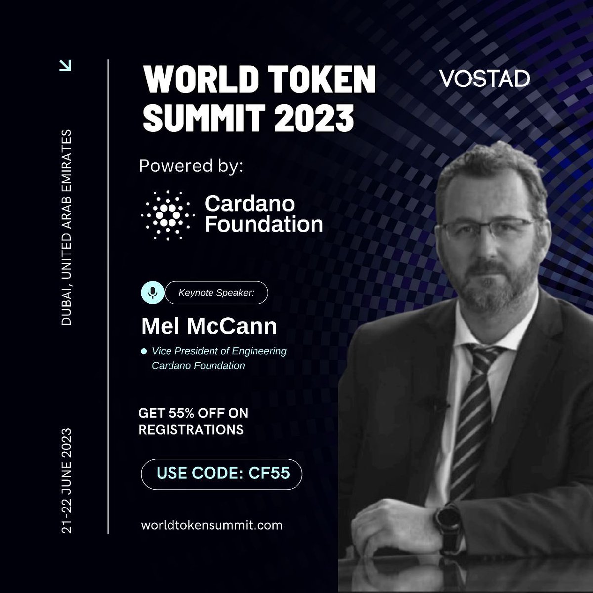 Mel McCann will be joining us as a speaker at World Token Summit on June 21st in Dubai For more info: worldtokensummit.com

📝 Register Now: lnkd.in/dkUqE66f

#worldtokensummit #wts #wts2023 #vostad #blockchaintechnology #crypto #token #tokenization
#summit #dubai