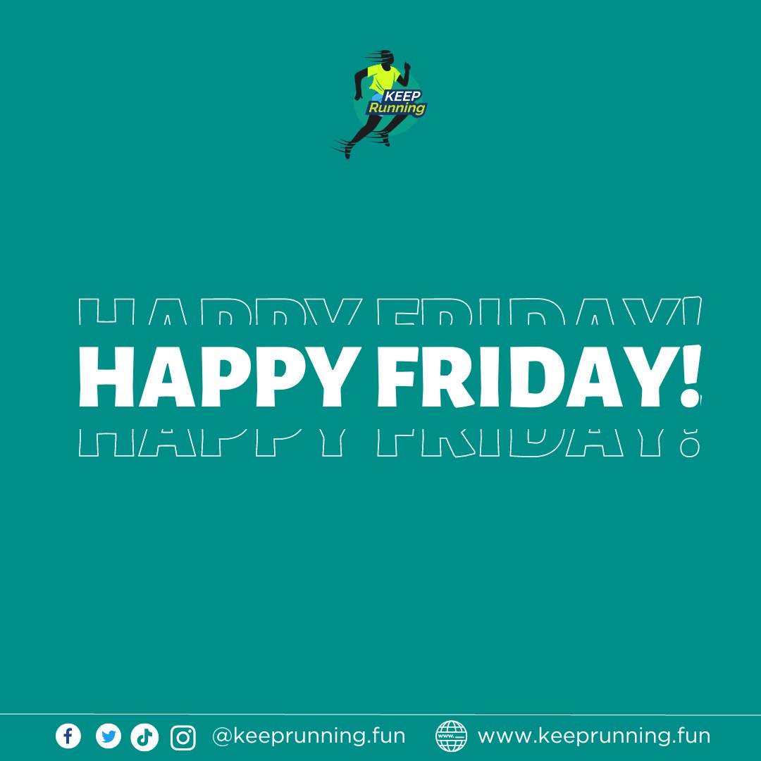 keeprunning_fun's tweet image. The weekend starts here! happy Friday everyone!

#happyfriday #weekendvibes #onloneregistrationportal #running #marathons #walkevents #marathonlovers #marathon2023 #fasthubproduct #fasthubtz #keeprunningtz #allmarathonstz