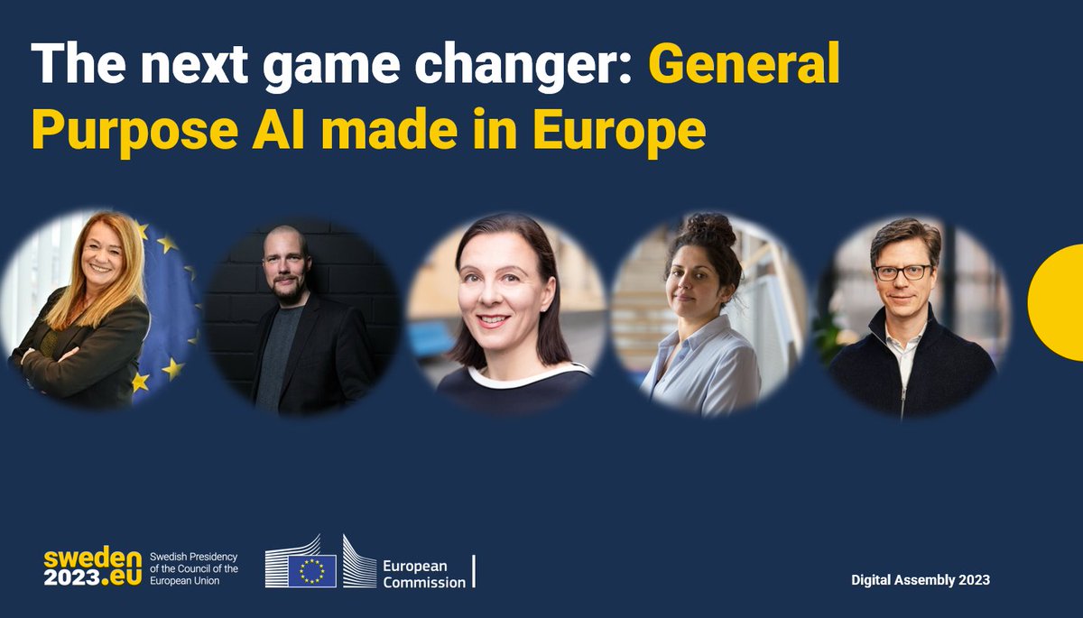 RoboticsEU's tweet image. ⏰Join us on 11:30CET⏰

 #DigitalAssembly23&apos;s hottest debate: the next game changer▶️

🔥#GeneralPurposeAI🇪🇺 #madeinEU 🔥

⭐️@LucillaSioli 
⭐️@JonasAndrulis
⭐️@lauraruotsa 
⭐️@hanedhinda 
⭐️Daniel Gillblad (from @AISweden)
Info &amp;amp; Connect👉shorturl.at/czJ13
Thanks #EU2023SE