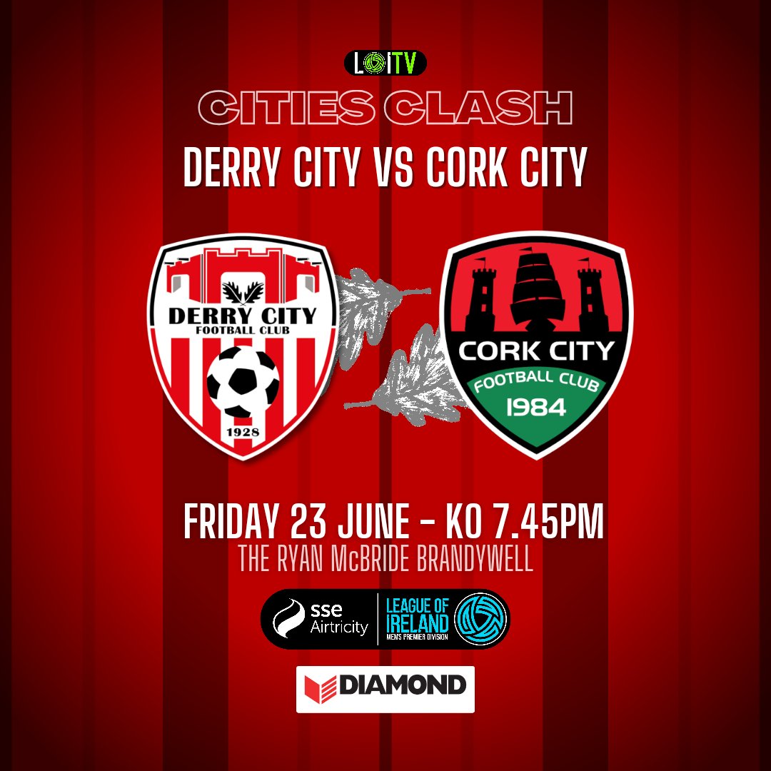 Home Opener Preview - Derry City v Cork City - Derry City Football Club