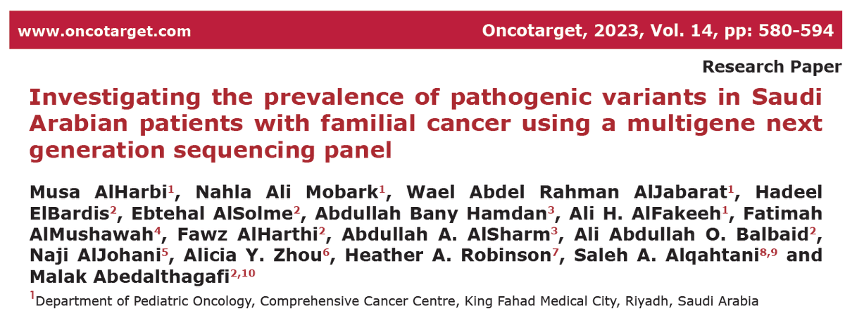 Nahla Mobark (@drnahlamobark) on Twitter photo first study reporting the prevalence of inherited cancer genetic and overall cancer risk in specific population, and specific forms including Cancer colon and breast cancer in KSA🇸🇦
doi.org/10.18632/oncot…
<a href="/MusaAlHarbi2/">د.موسى الحربي</a>
<a href="/MalakAbed/">Malak Althgafi</a>
<a href="/Dr_Balbaid/">علي بن عبدالله بالبيد</a>
<a href="/KFMC_RIYADH/">مدينة الملك فهد الطبية</a> first study reporting the prevalence of inherited cancer genetic and overall cancer risk in specific population, and specific forms including Cancer colon and breast cancer in KSA🇸🇦
doi.org/10.18632/oncot…
<a href="/MusaAlHarbi2/">د.موسى الحربي</a>
<a href="/MalakAbed/">Malak Althgafi</a>
<a href="/Dr_Balbaid/">علي بن عبدالله بالبيد</a>
<a href="/KFMC_RIYADH/">مدينة الملك فهد الطبية</a>