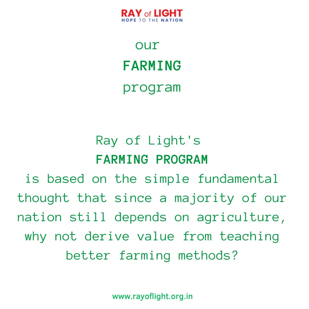 Ray of Light's FARMING PROGRAM is based on the simple fundamental thought that since a majority of our nation still depends on agriculture, why not derive value from teaching better farming methods?
#farming #farminghelp #farmers #agriculture #agri #rayoflight #indiango #ngo