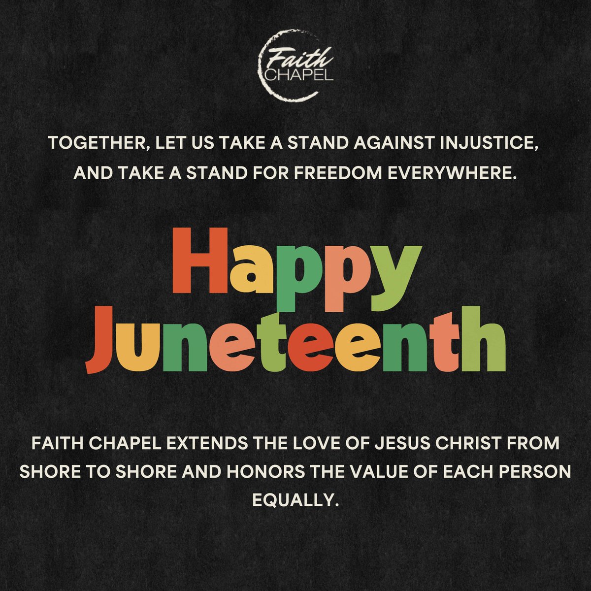Happy Juneteenth, family!🧡💛💚❤️

Faith Chapel extends the love of Jesus Christ from shore to shore and honors the value of each person equally 🙏🏽💫

#juneteenth #juneteenth2023 #justiceforall #unitedwestand #freedommatters