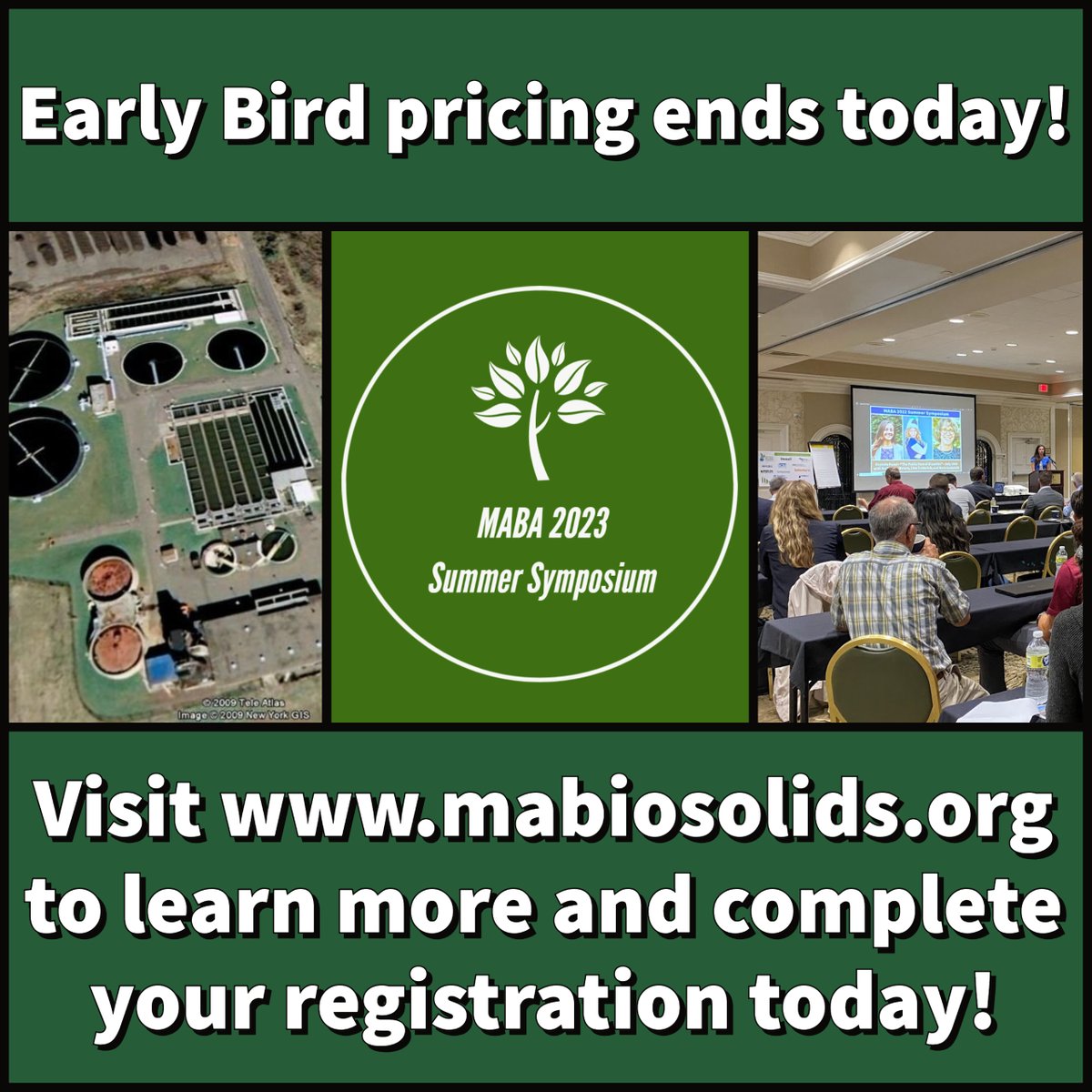 mabiosolids's tweet image. Act now! Today is the last day to receive Early Bird pricing for the MABA 2023 Summer Symposium!

maba.memberclicks.net/2023_summer_sy…

Don&apos;t miss out on this one of a kind event! 

#maba23 #biosolids #opportunity #event #networking