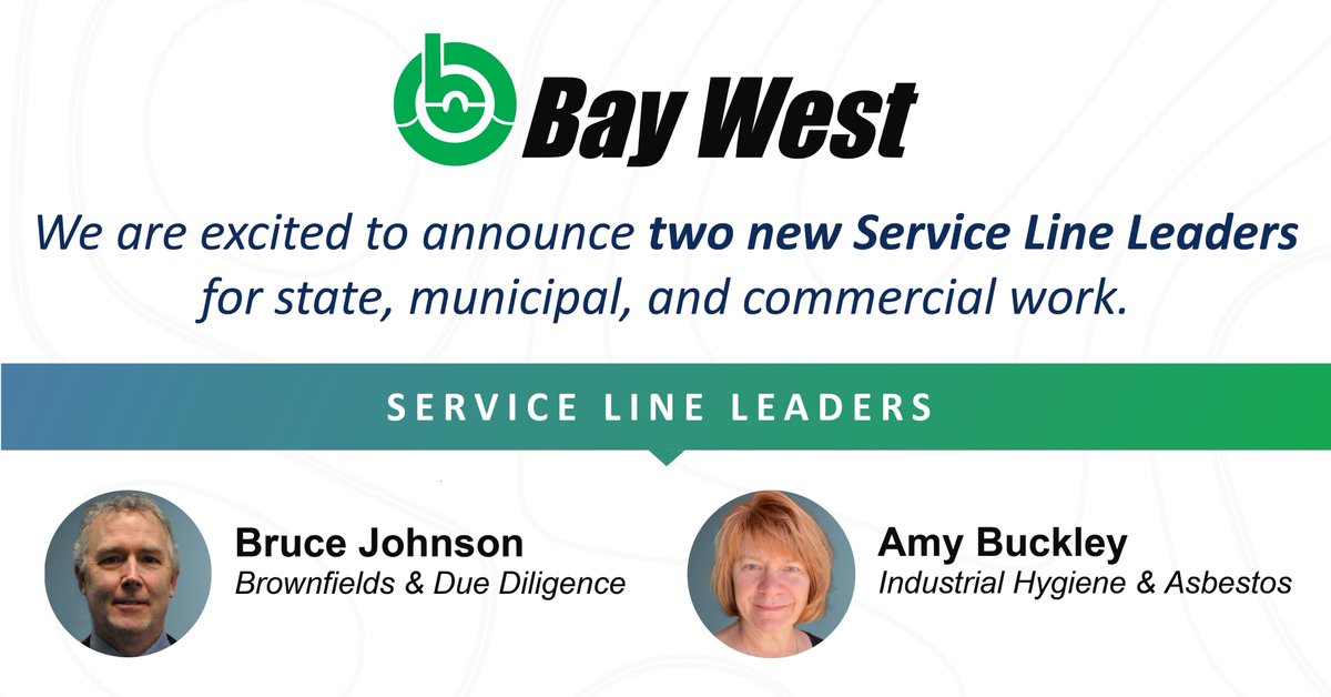 bay_west_env's tweet photo. Bay West is happy to announce two new Service Line Leaders, Bruce Johnson and Amy Buckley.

#baywest #environmental #consulting #brownfield #duediligence #industrialhygiene #asbestos #regulatedmaterials #services https://t.co/Pzl16JOdd1