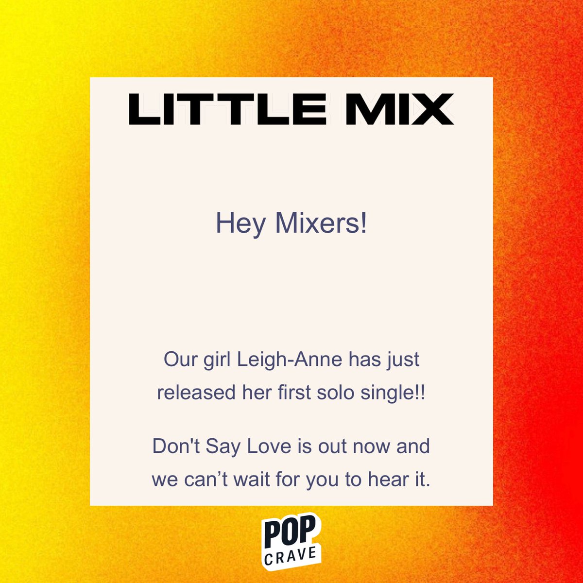 PopCrave's tweet photo. Little Mix promotes Leigh-Anne’s debut solo single, “Don’t Say Love,” in new email to fans. https://t.co/YgTZ0Ra7gB