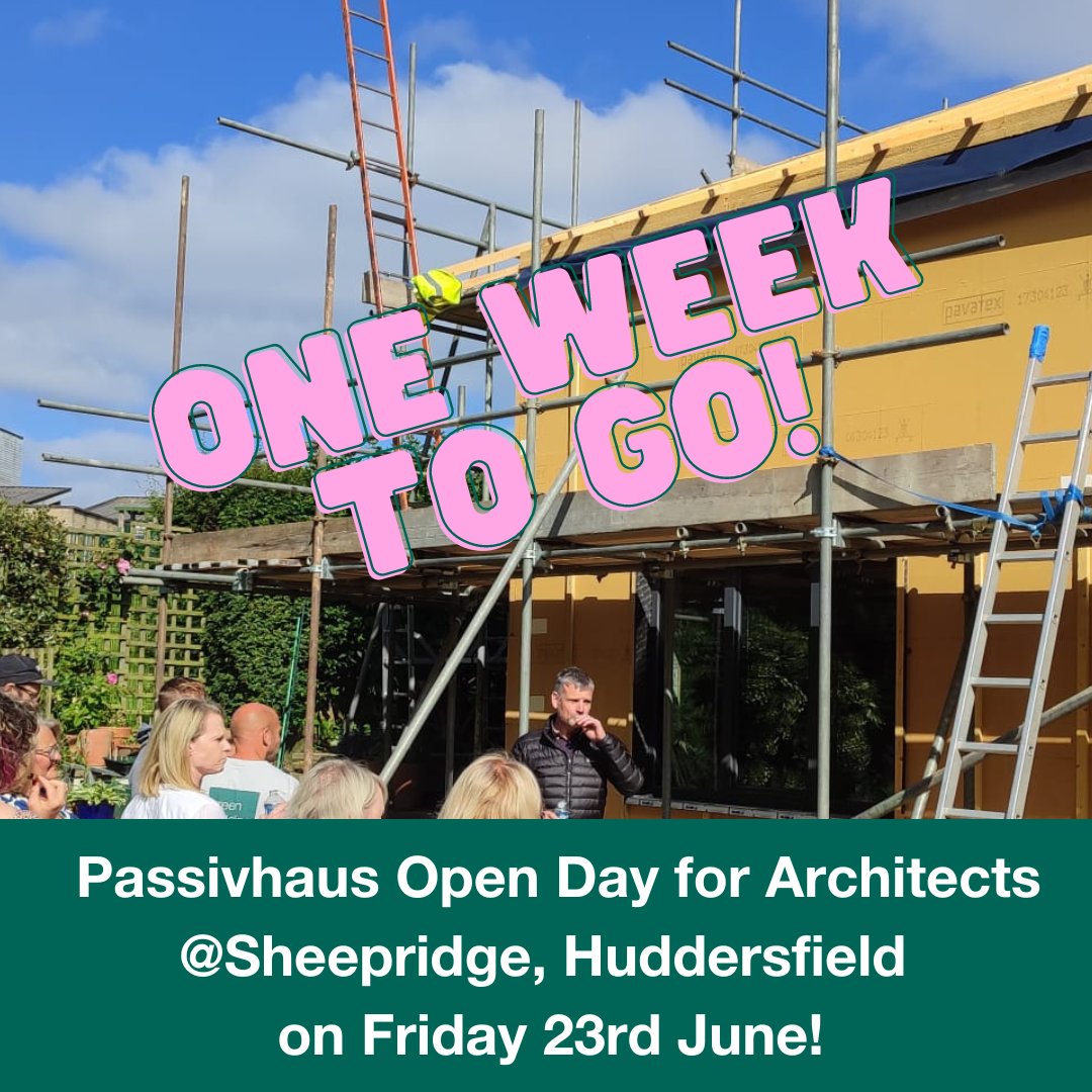 One week to go until our Passivhaus Open Day at our live Passivhaus build at Sheepridge, Huddersfield. A few spaces are still available for the onsite tours for Architects on Friday, 23rd June, and for spaces on Saturday, 24th! #passivhaus #passivhaustrust <a href="/PassivhausTrust/">Passivhaus Trust</a>