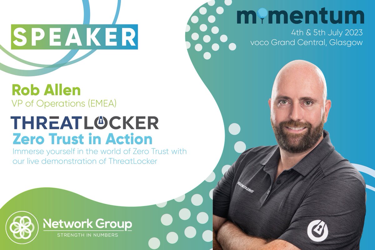 Speaker announcement 📢

Rob Allen, VP of Operations EMEA at <a href="/ThreatLocker/">ThreatLocker</a>, will be with us in Glasgow immersing Members in the world of Zero Trust with a live demonstration of ThreatLocker

#NGMomentum