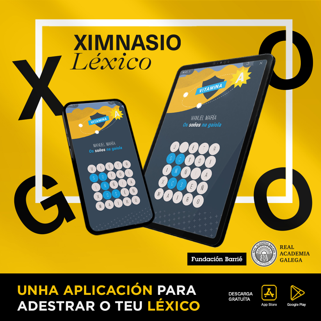 AcademiaGalega's tweet photo. Que tal andades de maniotas? O mellor xeito de que pasen é seguir a adestrar no noso #XimnasioLéxico!
@FundacionBarrie
Android: https://t.co/A5QtJkLnrN
IOS: https://t.co/v3xuG2sWSq https://t.co/6yTx2aeCkR