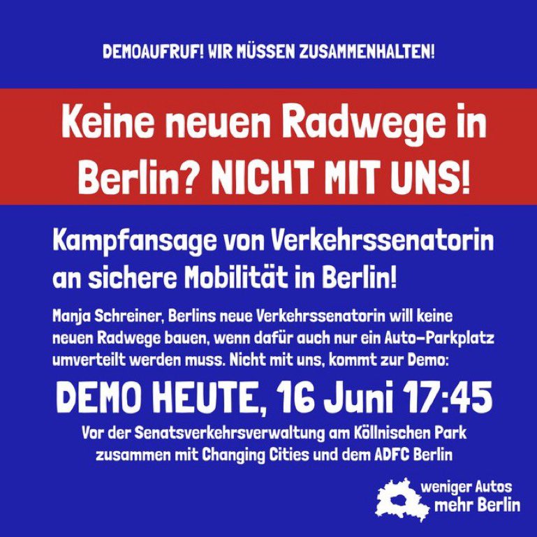 Kommt heute zur Demo 🚲
#b1606
Denn berlin braucht fortschrittliche Verkehrskonzepte nicht Rückschritt und Stagnation. 🚦
Deswegen sehen wir uns 17:45 Uhr 
Am Kölnischen Park 3 📍