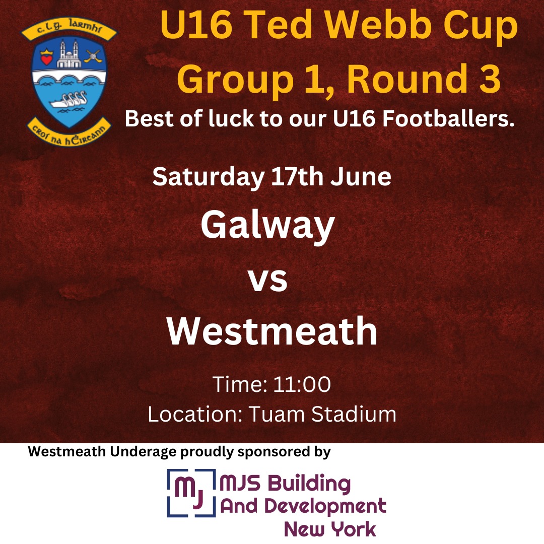 With one win and one loss so far, Westmeath Under 16 footballers wrap up the group stage of the Ted Webb Cup tomorrow with an away game against Galway. Best of luck to all players and management 🇱🇻 🇱🇻 #iarmhiabu #westmeathgaa #maroonandwhitearmy