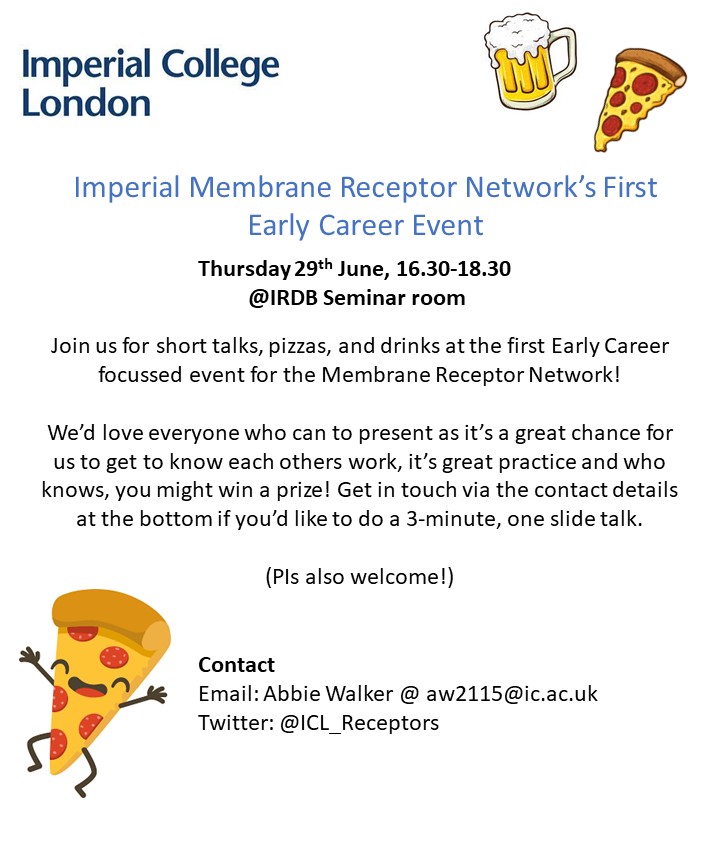 ICL_Receptors's tweet image. Don&apos;t miss our first Early Career event! Join us on the 29th June for Pizza&apos;s and short talks - and get in touch if you&apos;d like to present, we&apos;d love everyone to get involved.