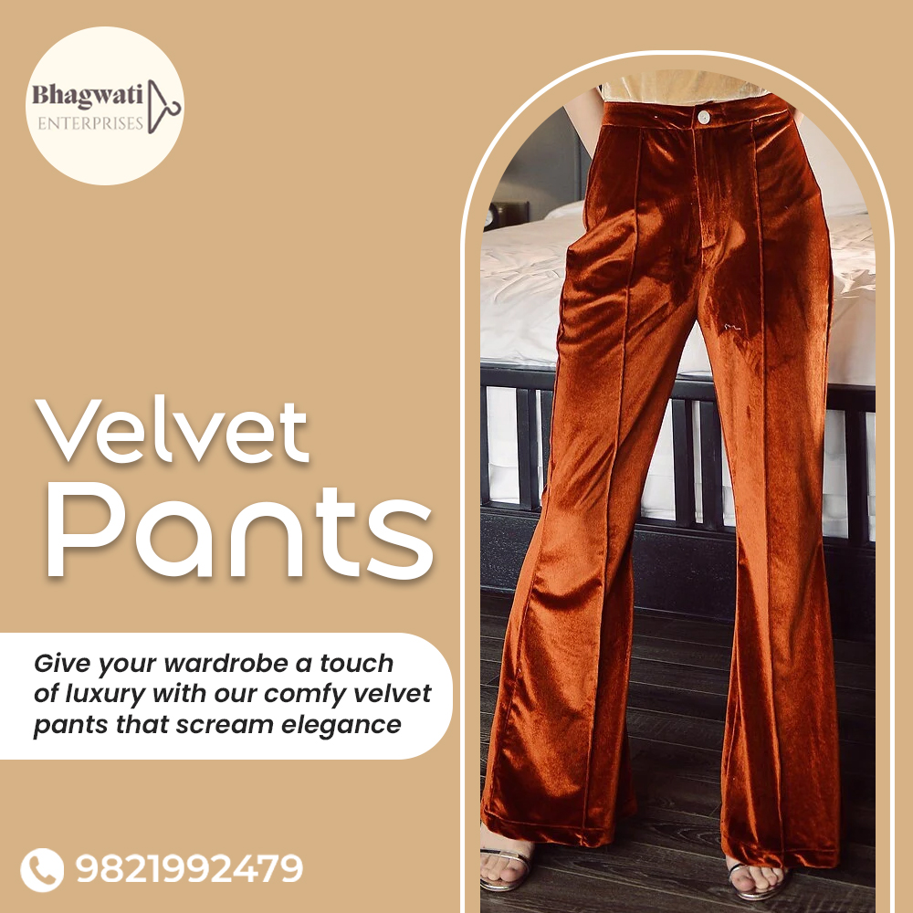 Elevate your wardrobe with our #velvetpants that are both stylish and comfortable. Perfect for adding a touch of luxury to your everyday look.
Call us at 9821992479 for #wholesale queries.
#manufacturer #supplier #exporter