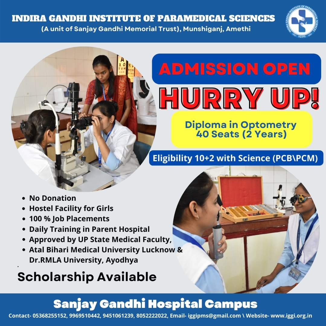 IGIPS_AMETHI's tweet image. Admission Open
#admissionopen2023_2024 #optometry #optometrystudent #optometrist #optician #opticalcenter #BestParamedicalCollege #Amethi #upsmfac #abvmu #optometryschool #eyehospital #EyeHealthAwareness #studentlife