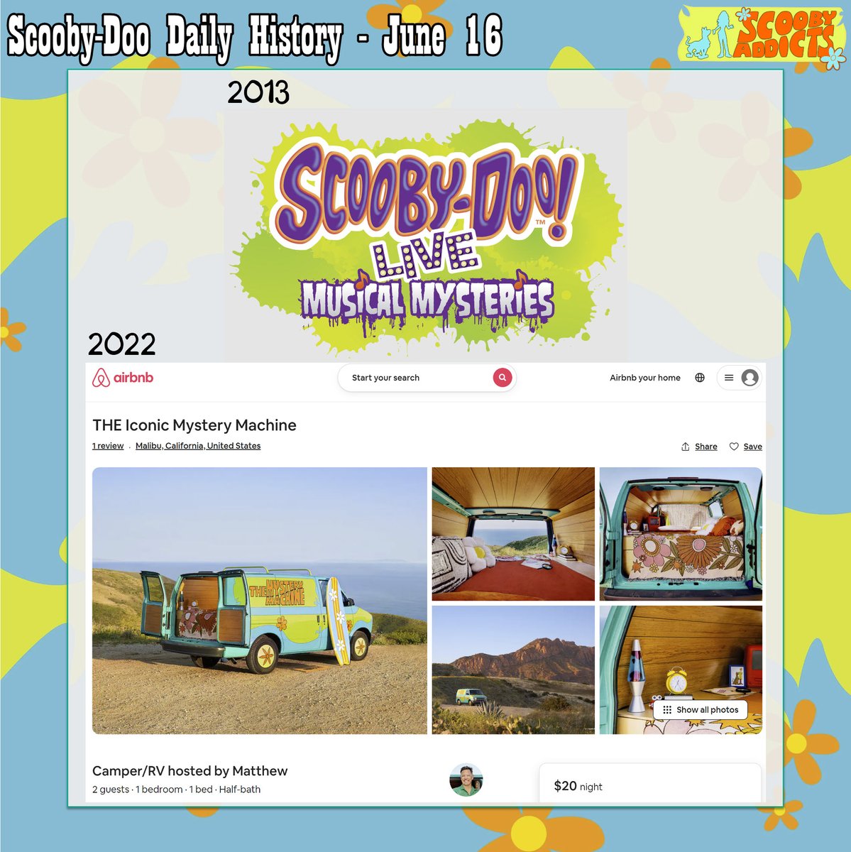 June 16 - #scoobydoohistory 

2013 - Scooby-Doo Live! Musical Mysteries (Ft. Lauderdale)
2022 - Booking opened for the Mystery Machine Airbnb

#ScoobyDoo

scoobyaddicts.com
