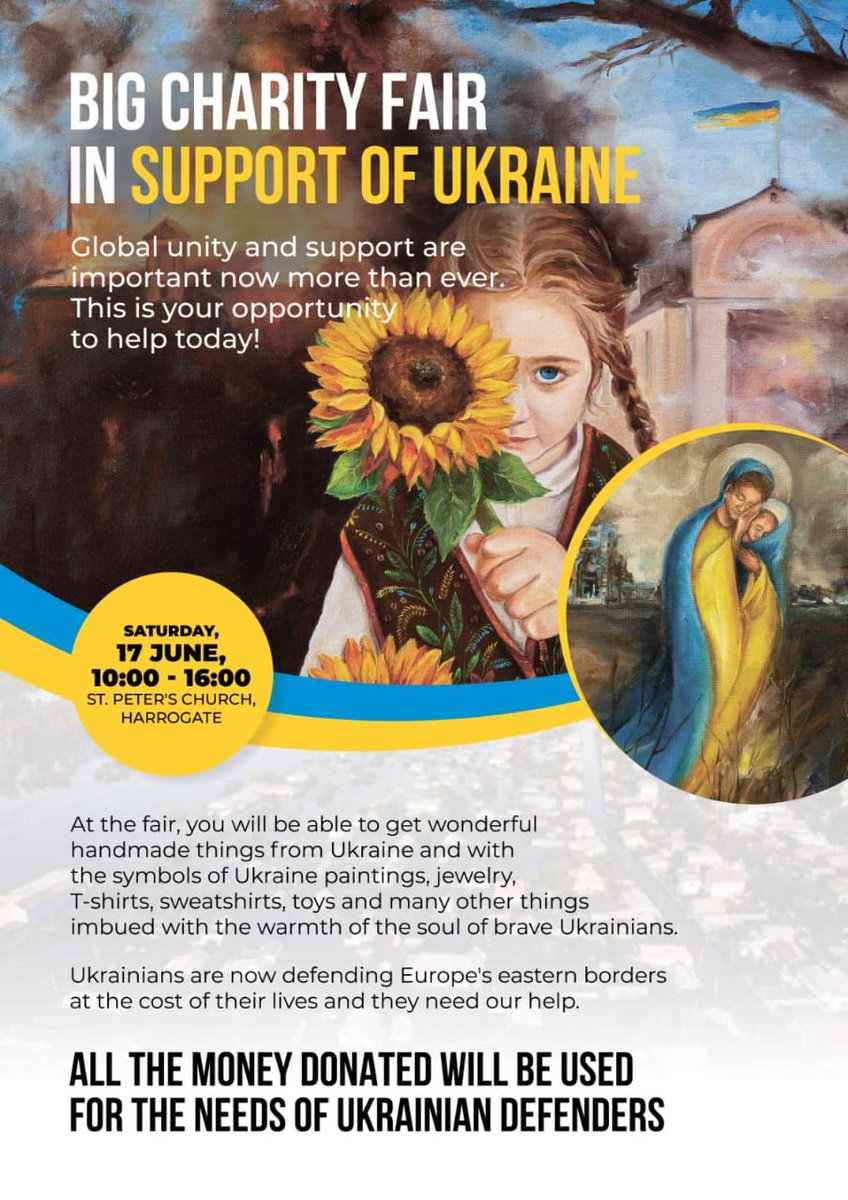#Harrogate - if you around this Saturday 17th June, please support this charity fair in support of Ukraine at St Peter's Church, 10-4pm.