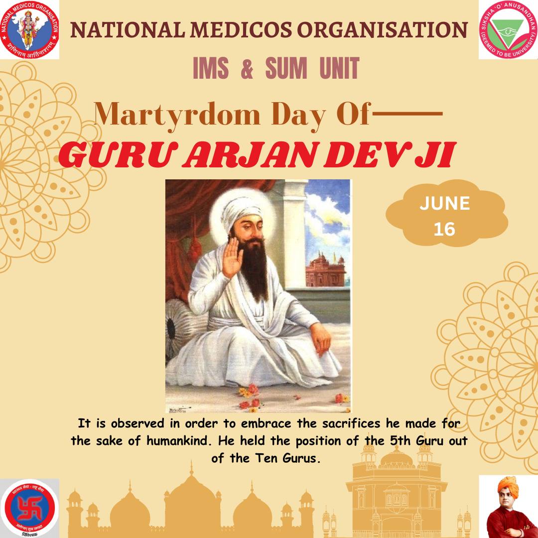 Martyrdom Day of GURU ARJAN DEV JI
It is celebrated every year on 16th June.
It's the day to commemorate the life of religious figure Guru Arjan Dev who sacrificed his life for the Sikh people. This day is annually celebrated  by reading the Sikh holy book from cover to cover.