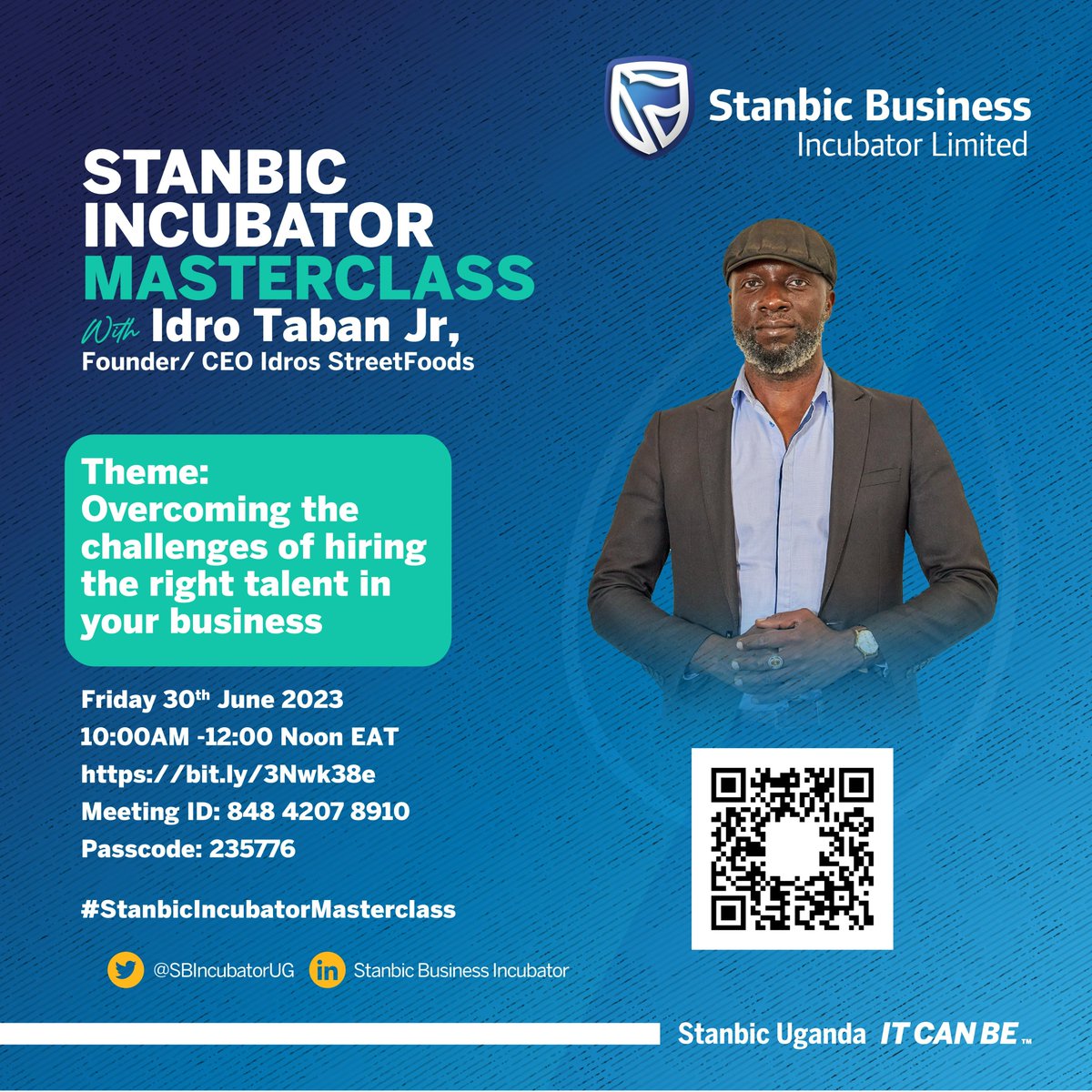 SBIncubatorUG's tweet photo. Book your calendars for the 30th of June for the #IncubatorMasterclass, as Idro Taban takes us through the tactics of attracting and retaining top talent in your business.
Zoom Link: https://t.co/BoXnValHmt
Meeting ID: 848 4207 8910
Passcode: 235776
Time: 10am to Midday. https://t.co/YL9C30yIqr