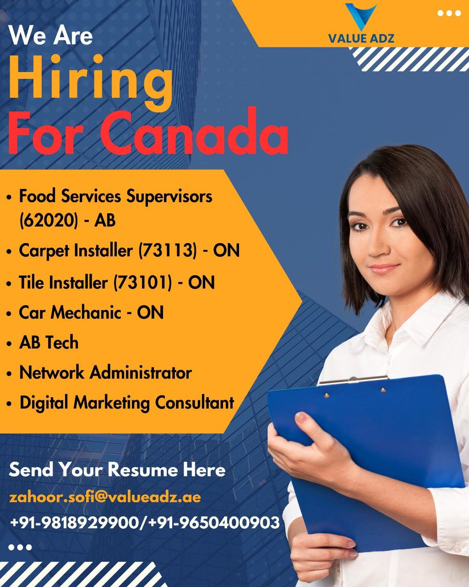 We Are Hiring For Canada😍
Hurry Up And Send Your Resume 
+91-9650400903
+91-9818929900
zahoor.sofi@valueadz.ae
sm@valueadz.ae
#hiring #hiringnow #canadahiring #mechanic #networkadministrator #digitalmarketing #tileinstaller #carpetinstaller #foodservice #supervisor #hiringalert