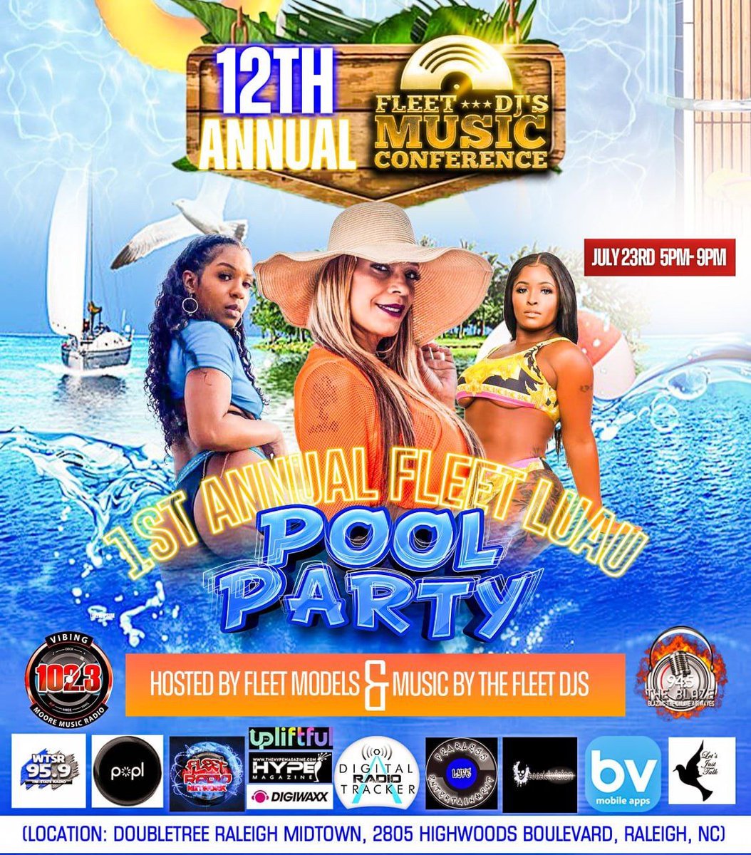 12th Annual Fleet Djs Music Conference  1st Annual Fleet Luau Pool Party July 23rd 5pm -9pm Host by @fleetmodels music by Fleet DJs
Location: DOUBLETREE RALEIGH MIDTOWN 2805 Highwoods Boulevard

Come party with us Luau style 

#poolparty #fleetdjs #fdjmc2023 #fdjmusicconference