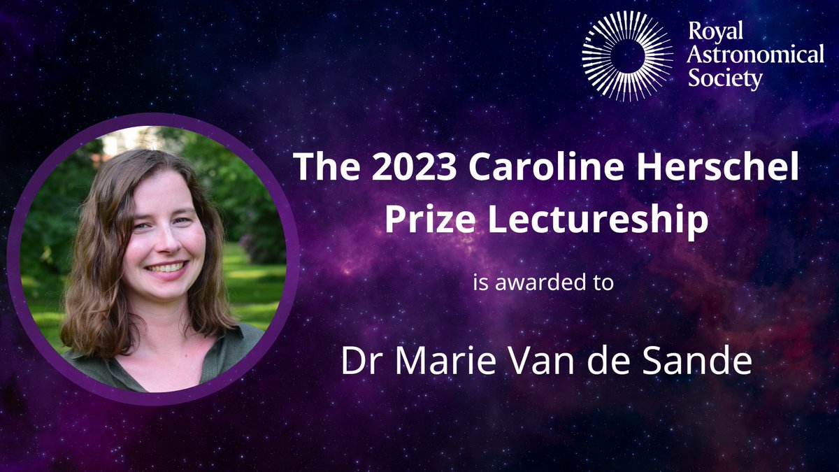 We're excited to announce that the winner of the 2023 Caroline Herschel Prize Lectureship is Dr Marie Van de Sande! ✨