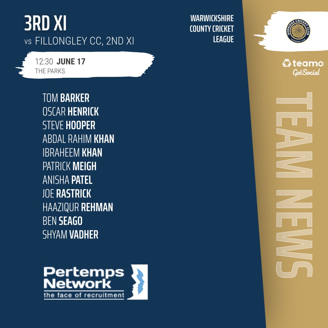 DorridgeCC's tweet image. #DCC | TEAM NEWS | SAT 17 JUNE

1st XI home @BoarsCricket 
2nd XI away Stockton Star CC
3rd XI away @FillongleyCC 
4th XI home @EarlswoodCC 

#UTR @BDPCL_Official #WCCL #ClubNews #clubcricket #teamnews #cricket @PertempsJobs