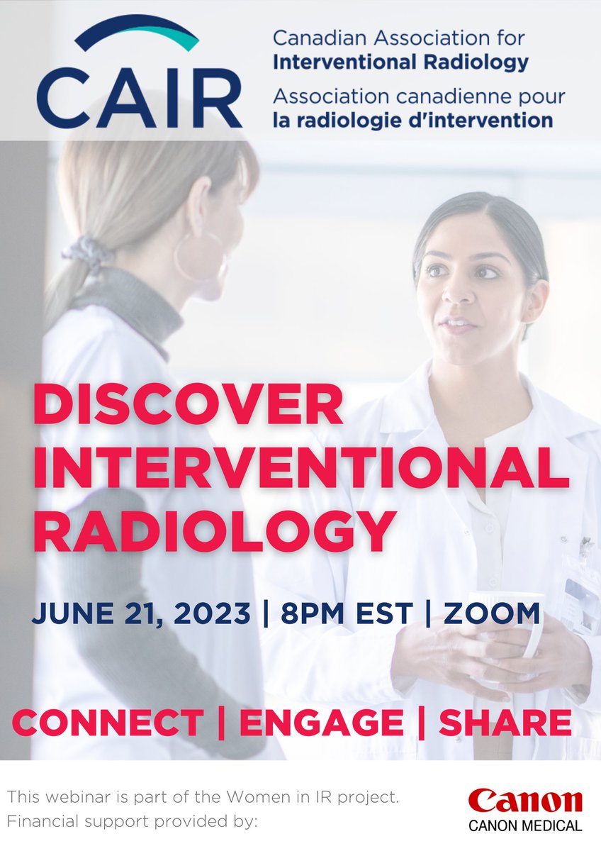 Join us for our upcoming Discover Interventional Radiology webinar hosted by the <a href="/CAIRrfs/">CAIR Resident, Fellow, Student Section</a> #WomeninIR committee, June 21 - 8PM EST on Zoom: 

cairweb.ca/en/event/disco…

#Irads #womeninir #womeninmedicine #meded #TwittIR

w/ <a href="/CanonMedical/">CanonMedical</a>