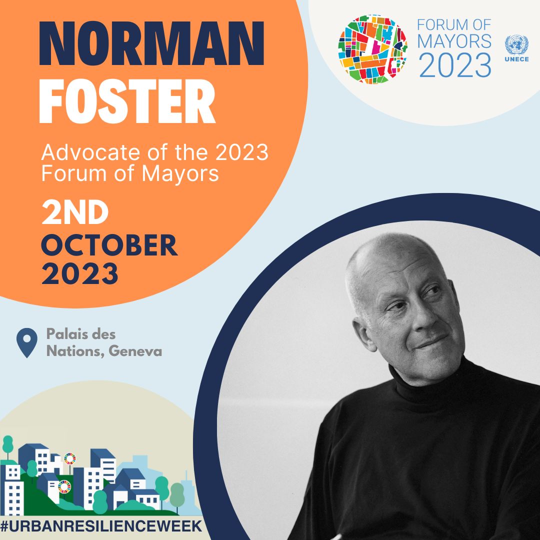 unececities's tweet photo. Announcing Norman Foster as the Advocate of the 2023 @UNECE Forum of Mayors! Mayors will discuss their cities' urban regeneration projects under the theme "Urban regeneration towards 2030" to achieve inclusive, sustainable urban development.
Find out more: https://t.co/W6BsnCJgSB https://t.co/aG6qwfJ1dJ