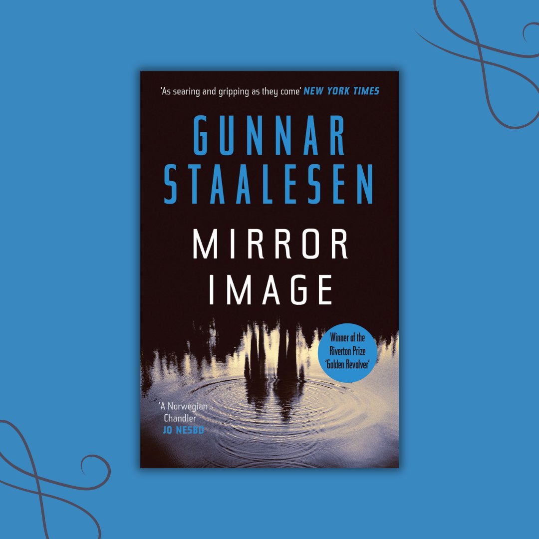 #CoverReveal #MirrorImage by @GunnarStaalesen  Pub - 31.8.2023 @OrendaBooks 
Ebook - geni.us/yuJ1m 
Print - geni.us/BALP
'A chilling, dark and twisting story of love and revenge, Mirror Image is Staalesen at his most thrilling, thought-provoking best.'