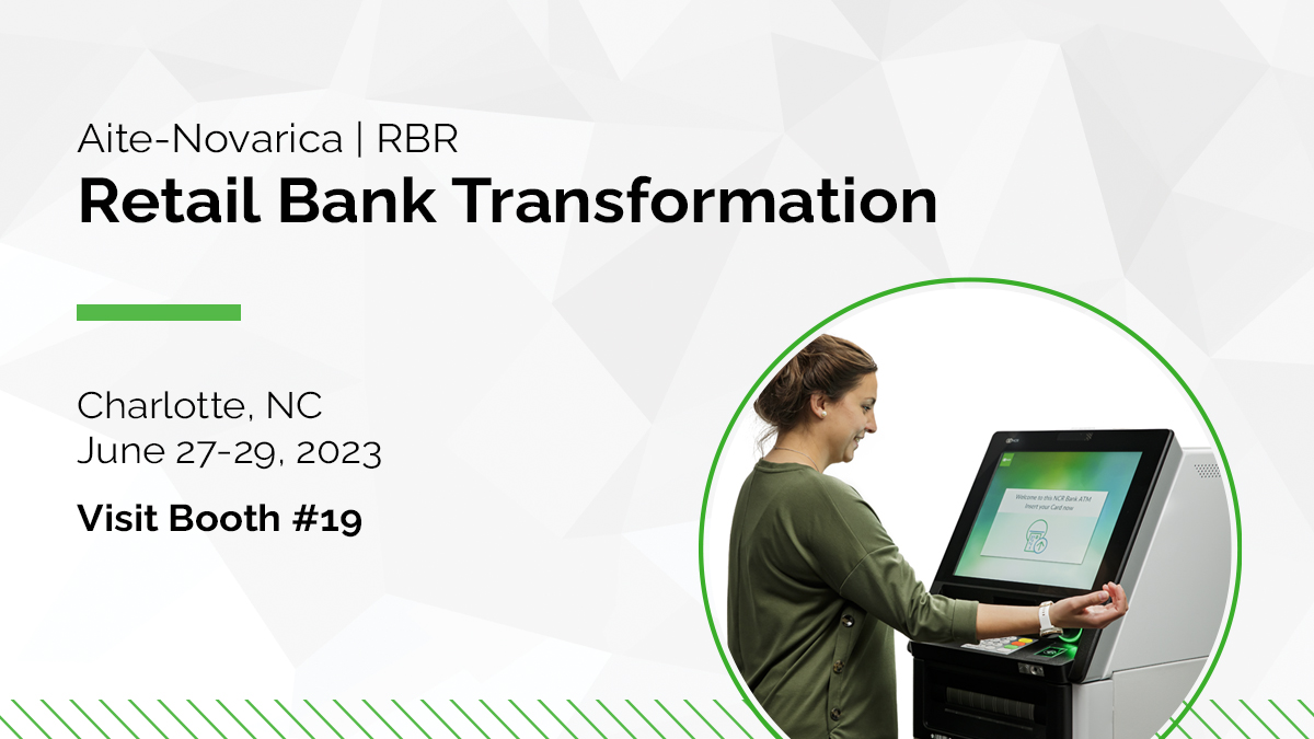 ncr_voyix's tweet image. Join us at @AiteNovarica Group and @RBRLondon’s Retail Bank Transformation USA in Charlotte, NC on June 27-29 to explore the latest trends and innovation in #BranchTransformation, #SelfService, #DigitalBanking and #payments. Register today! bit.ly/43K7OKP #RBTUSA