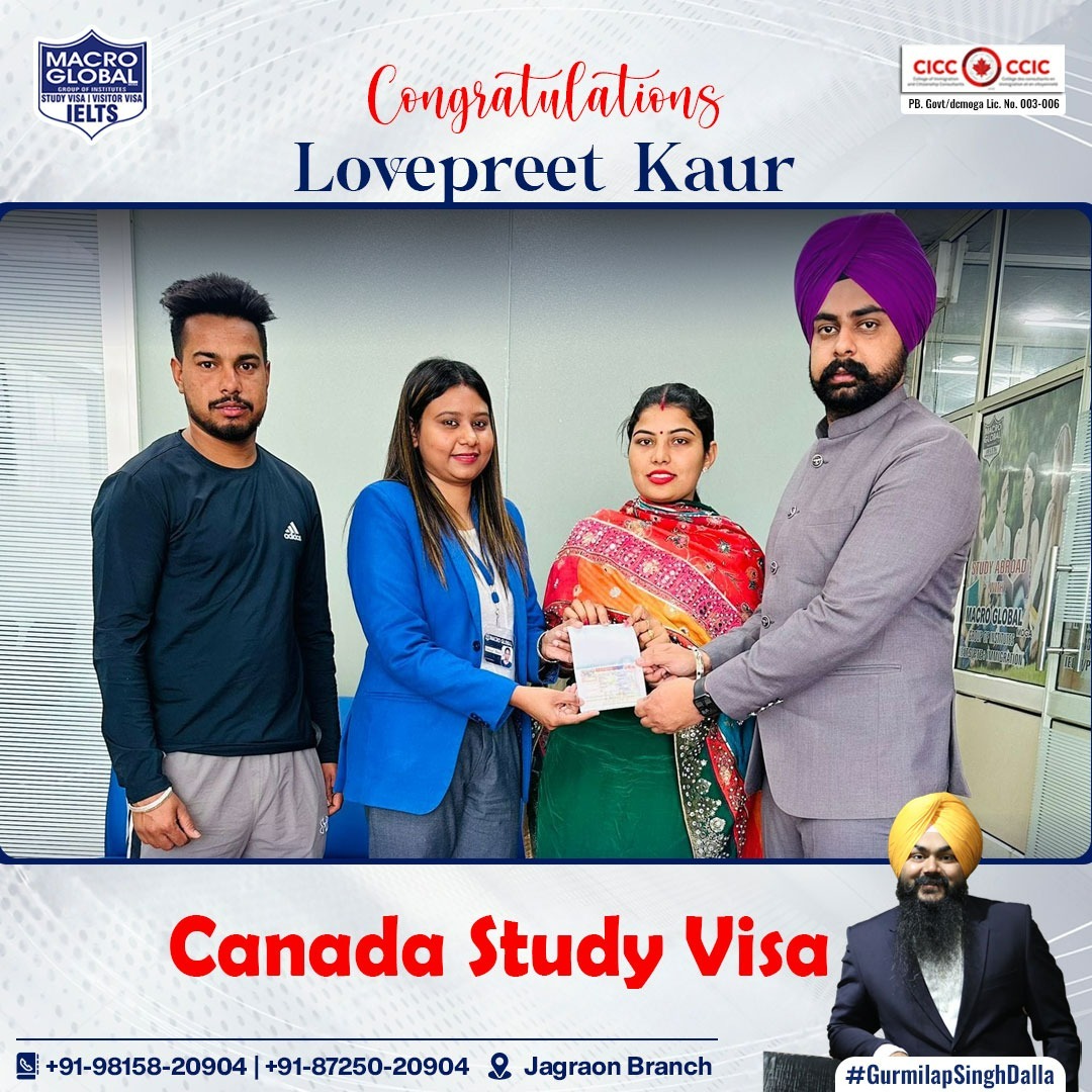 With great pride, we are announcing that Lovepreet Kaur's study visa for Canada has been granted! 🇨🇦✨

.
.
.
.
#GurmilapSinghDalla #MacroGlobal #CanadaStudyVisa #ImmigrationConsultant #ImmigrationExpert #Visaconsultant #CanadaVisa #Success #MovetoCanada