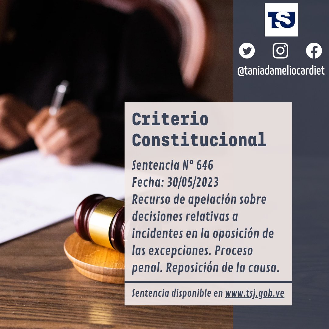 taniadamelio's tweet image. Sentencia N° 646 del 30/05/23 | Se ratifica que procede el recurso de apelación contra decisiones judiciales que se tomen sobre los incidentes relativos a la oposición de excepciones en fase preparatoria o de investigación en el proceso penal venezolano: historico.tsj.gob.ve/decisiones/sco…