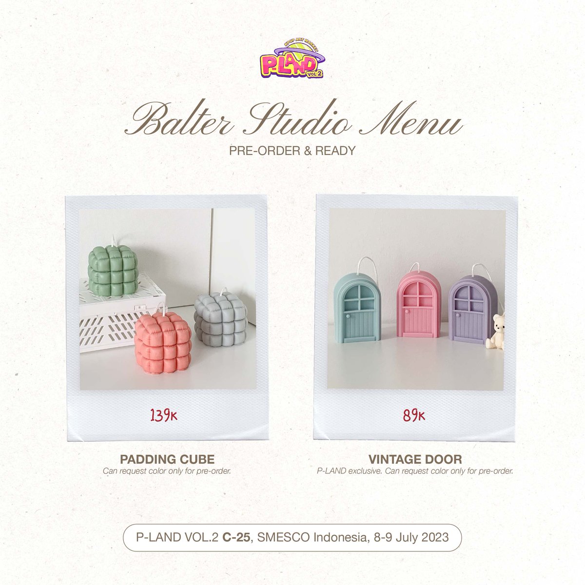 pbutterjs's tweet image. [RTs are appreciated🤍]

Balter Studio is going to #PLANDVol2 !
📅 JULY 8-9
📍 SMESCO Indonesia
🛒 Table C-25 (w/ ROOM875 &amp;amp; 875MART🫶)

Pre-order period: June 16-25

See youuu🤍

#PLANDVol2 
#PLANDVol2_Fanshop 
#PLANDVol2_FanshopCatalog