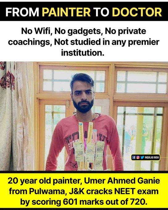An inspiring Gem from Kashmir. ❤ Umer Ahmed Gani, a 20 year old poor boy from pulwama, Kashmir, working as a painter, cracks NEET exam scoring 601 marks out of 720.

 #YouthOfKashmir
 #ProgressiveKashmir 
#EducatedKashmir #Kashmir 
 #NEET
