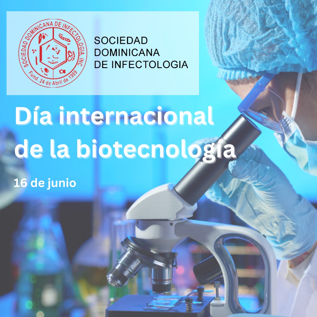 sdinfectologia's tweet photo. Con esta efeméride se presta atención a un conjunto de disciplinas científicas que son de gran relevancia para el desarrollo sostenible del planeta. El 16 de junio celebramos el Día Internacional de la Biotecnología.
#sdird
#diainternacionaldelabiotecnología https://t.co/wzFnNPoDuk