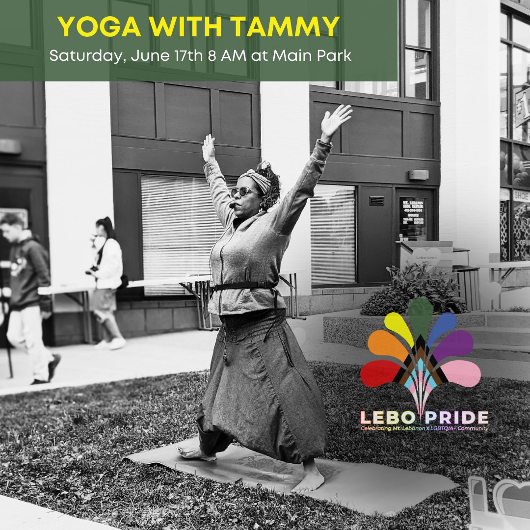 LeboPrideOrg's tweet image. Yoga for the early birds! Join us tomorrow morning at 8am in the Mt. Lebanon Main Park, led by Tammy Ziccardi from YogaSoul #YogaLife