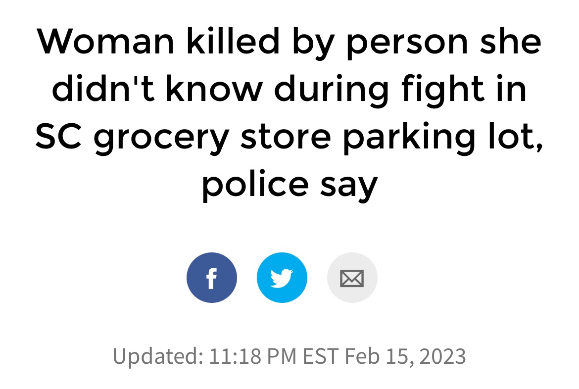 “Person she didn’t know”

A real news room would say

“black woman shoots White mother in front of her children in a Krogers parking lot”