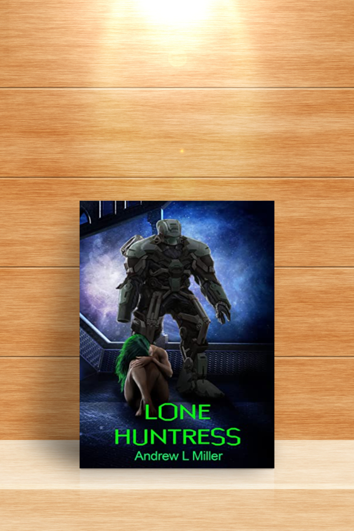 quotesasimage's tweet photo. Anyone who loves a well-written thrilling story will definitely want to add this book to their list! Order "Lone Huntress" now. #science #fiction #fantasy #Mustread  @PattiPetroMill Buy Now --> https://t.co/f570TvkTsf https://t.co/DOd966JN1f