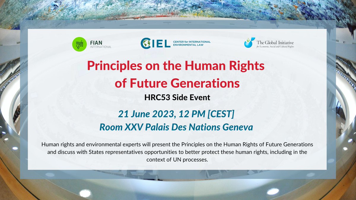 #HRC53 side event on the Principles on the #HumanRights of future generations.

Experts will present & discuss the motivation, the primary debates & process that led to the adoption of these Principles.

🗓️ June 21, 12pm CEST
📌 Room XXV - Palais des Nations, Geneva 🇨🇭

JOIN US!