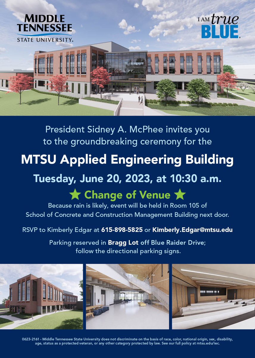 Join us Tues, June 20
Groundbreaking for our NEW Applied Engineering Bldg

NOTE:  Due to rainy weather forecast, the ceremony will be in the School of Concrete & Construction Mgmt, Rm 105
@MTSU_ET @mtsu_evp #mtsusciences #herewegrow