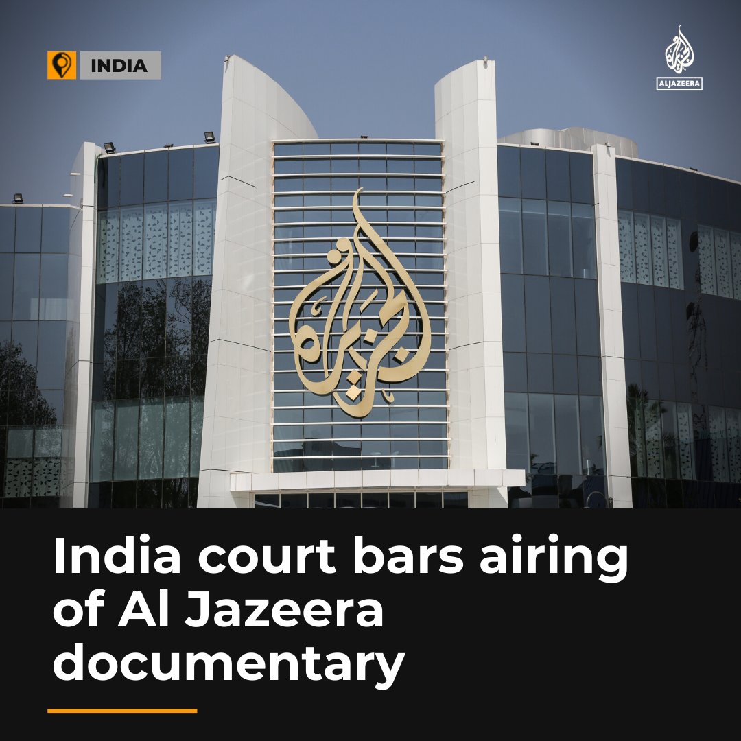 AJEnglish's tweet photo. A court in India has restrained Al Jazeera from broadcasting an investigative film on hate crimes against Muslims by Hindu supremacist groups in the country https://t.co/bkD9fyW6wH https://t.co/VHqHB8s0Sb