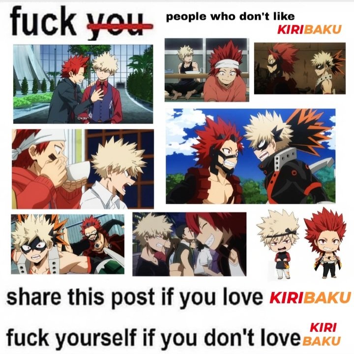 fuck you if you don't like kiribaku .
