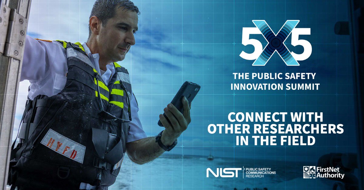 NIST Public Safety Research (@nistpublicsafet) on Twitter photo Check out our newest update with “Top 5 at 5x5” for researchers and academia! Join NIST, <a href="/FirstNetGov/">FirstNet Authority</a>, and and other technologists to connect on public safety communications.
Read the second update in a three-part series: nist.gov/news-events/ne…
#5x5 #Innovation Check out our newest update with “Top 5 at 5x5” for researchers and academia! Join NIST, <a href="/FirstNetGov/">FirstNet Authority</a>, and and other technologists to connect on public safety communications.
Read the second update in a three-part series: nist.gov/news-events/ne…
#5x5 #Innovation