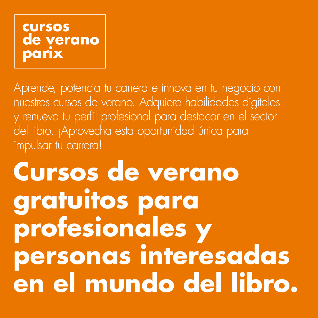 fundacionGSR's tweet photo. 📚🌞¡Inscríbete en nuestros #CursosDeVerano de #PARIX!   

🚀📖 Aprovecha el verano para expandir tus capacidades digitales en el sector del libro.  

⏰ ¡Últimos días! 🗓️ 

🔗 Accede aquí para ver la oferta completa y el proceso de inscripción: https://t.co/VL9qpDoICl https://t.co/cxYC6SvK80