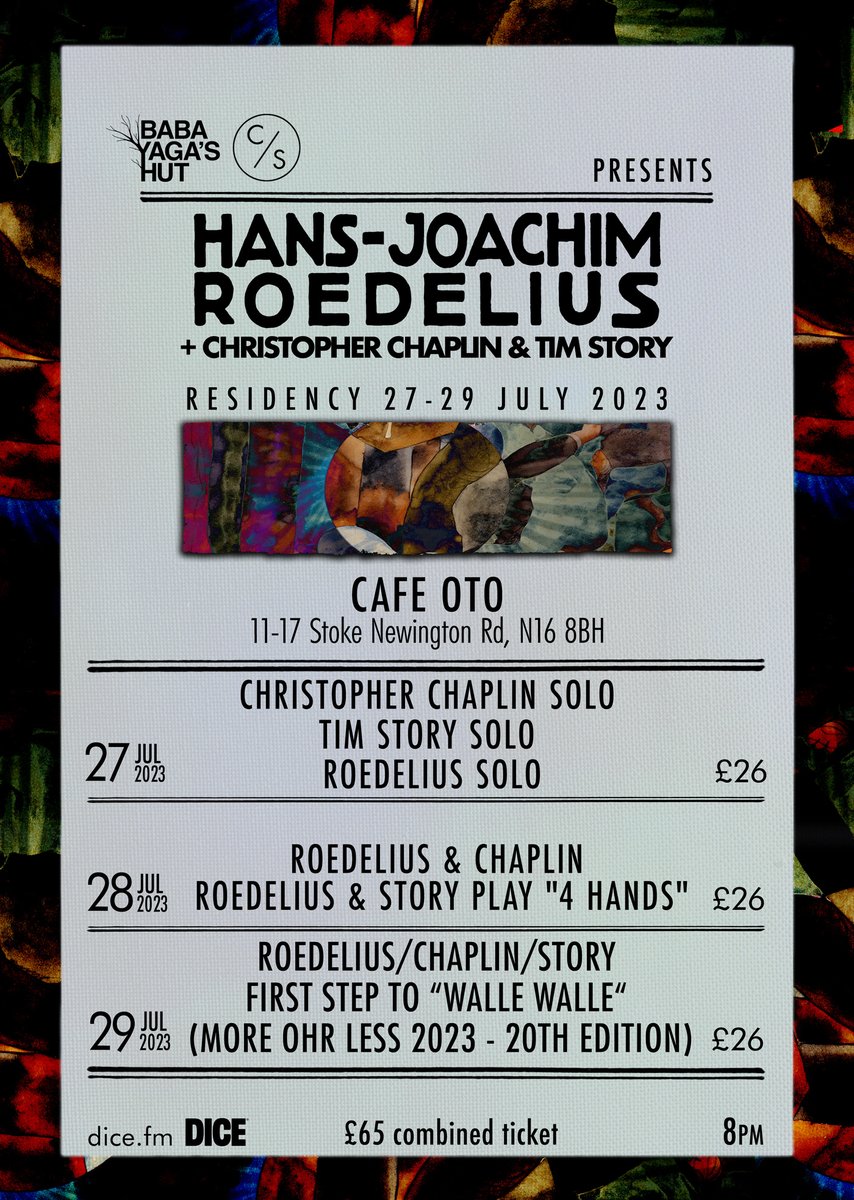 Tickets available for our 3 night residency at 
<a href="/Cafeoto/">Cafe OTO</a> with the legendary Hans-Joachim <a href="/roedeliusmusic/">HansJoachimRoedelius</a> for what could possibly be his last ever trip to the UK.

He's playing solo sets &amp; being joined by <a href="/timstorymusic/">Tim Story</a>  &amp; <a href="/CJ_Chaplin/">Christopher James Chaplin</a> .

1 &amp; 3 day tickets dice.fm/promoters/baba…